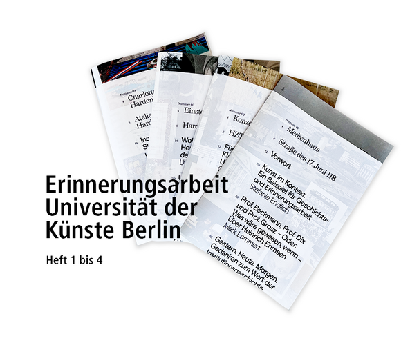Erinnerungsarbeit. Universität der Künste Berlin, hg. von Norbert Palz − Berlin: Universität der Künste 2023