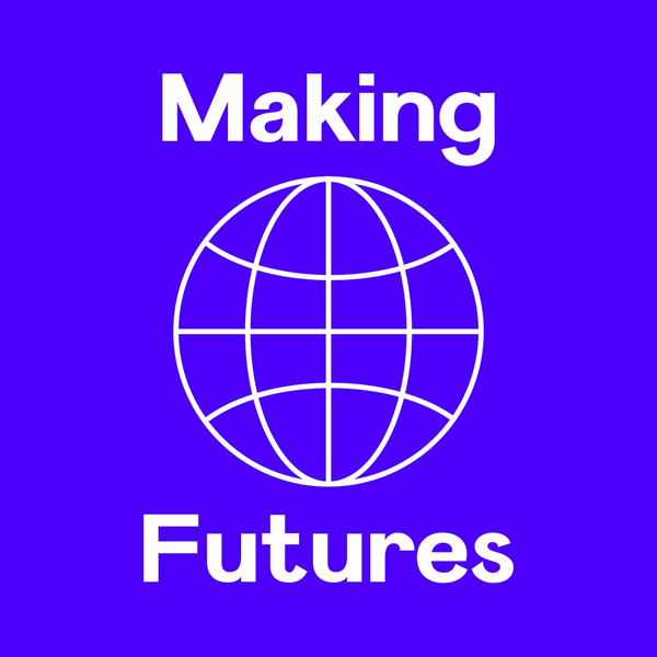 Making Futures Bauhaus+