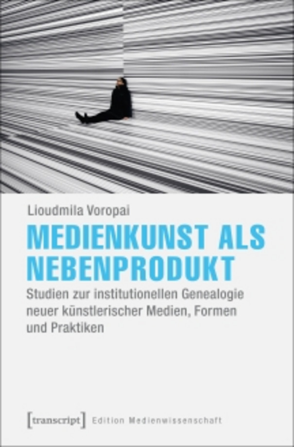 Buchcover von &quot;Medienkunst als Nebenprodukt&quot;